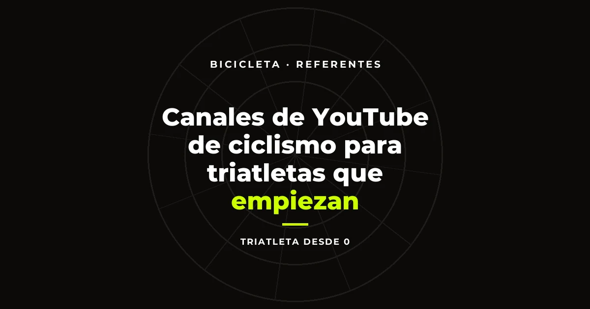 Canales de YouTube de ciclismo para triatletas que empiezan