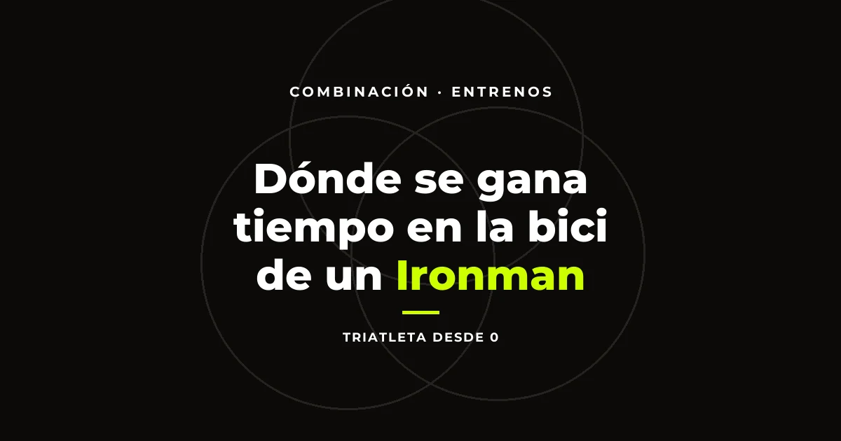 Dónde se gana tiempo en la bici de un Ironman: en las bajadas