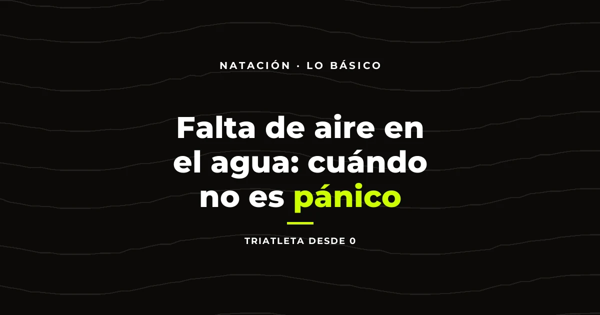 Falta de aire en el agua: cuándo no es pánico