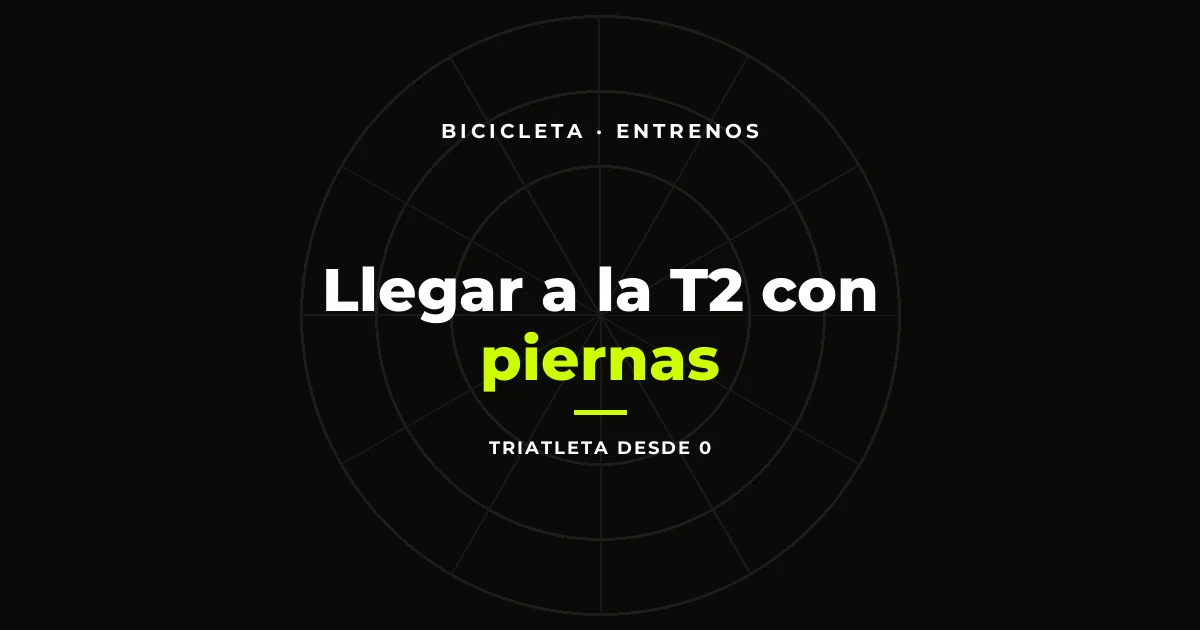 Llegar a la T2 con piernas: lo que hace la bici por tu carrera