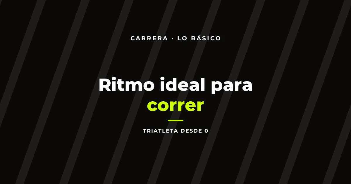 Ritmo ideal para correr: el error número uno al empezar y cómo solucionarlo