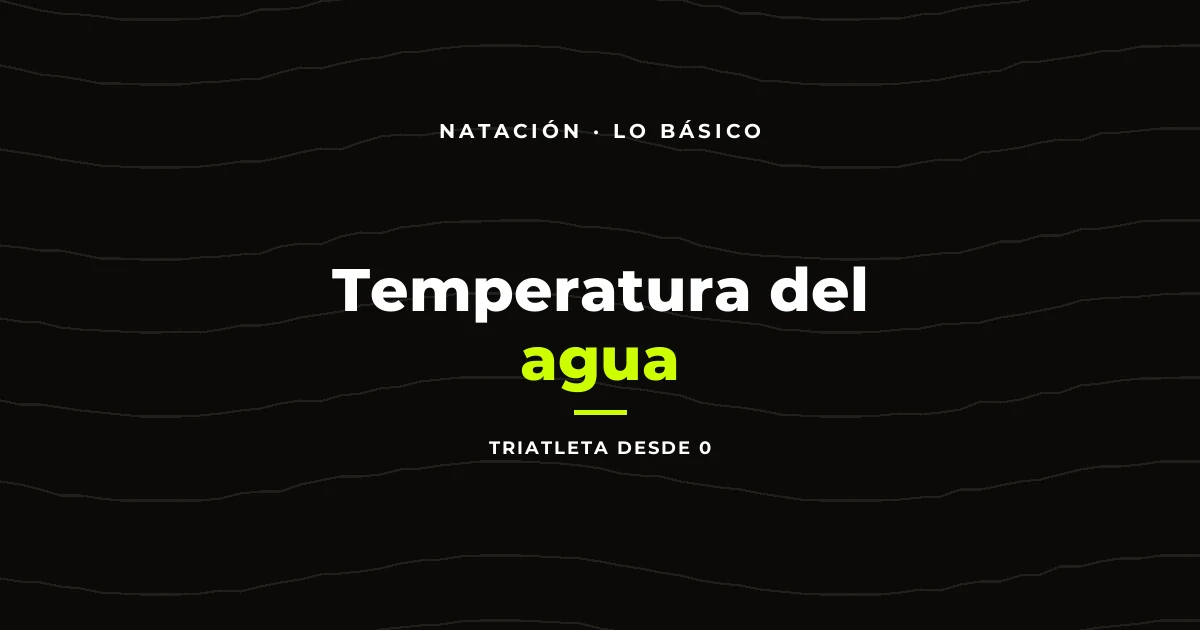 Temperatura del agua: lo que el reglamento no te cuenta